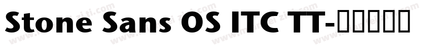 Stone Sans OS ITC TT字体转换